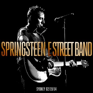 Bruce Springsteen & The E-Street Band - Sydney, Australia - February 19, 2014
