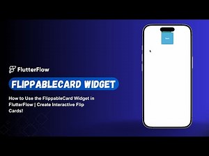 How to Use the FlippableCard Widget in FlutterFlow | Create Interactive Flip Cards!