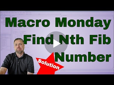 Macro Monday Find the Nth Fibonacci Number