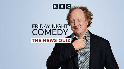 BBC Audio | Friday Night Comedy from BBC Radio 4 | The News Quiz: Ep 1. Checked Facts & Unfettered Fictions