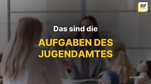 Das sind die Aufgaben des Jugendamtes