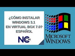 Cómo instalar Windows 3.1 en VirtualBox 7.0 | Tutorial en Español (2025)