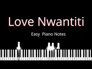 CKay - Love Nwantiti (Ah Ah Ah) - Very Easy Piano Tutorial