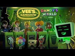 VEE'S GAMESHOW with TOON HANDLERS! - DANDY'S WORLD ANIMATION MEME