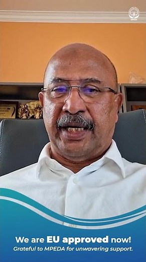 We are EU approved: The exporter thanks MPEDA