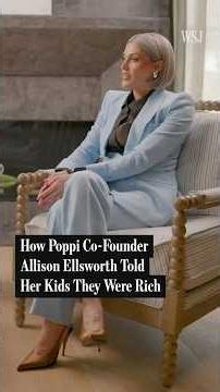 How Poppi Co-Founder Told Her Kids They Were Rich