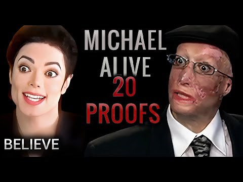 MICHAEL JACKSON IS ALIVE | 20 BIG PROOFS
