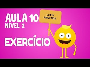 NÍVEL 2 - AULA 10 | EXERCÍCIO