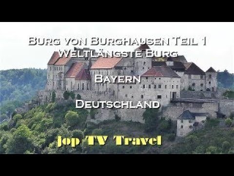 Rundgang durch die Burg von Burghausen Teil 1 Weltlängste Burg (Bayern) Deutschland jop TV Travel
