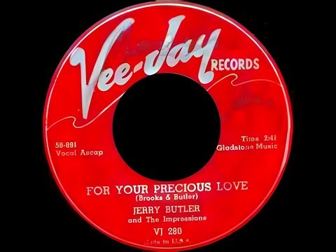Jerry Butler And The Impressions - For Your Precious Love 1958