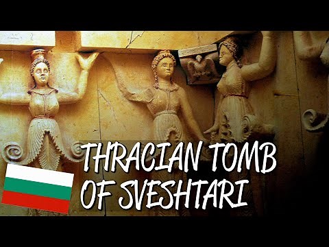 Thracian Tomb of Sveshtari - UNESCO World Heritage Site