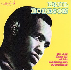 Paul Robeson - Paul Robeson