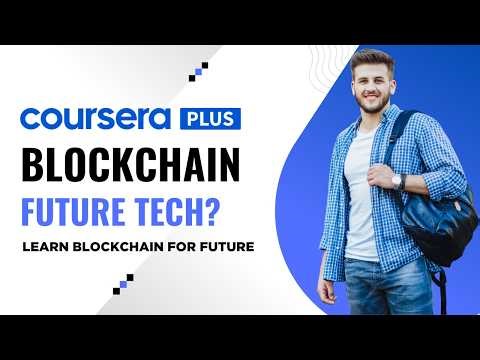Best Blockchain Course on Coursera? Honest Review