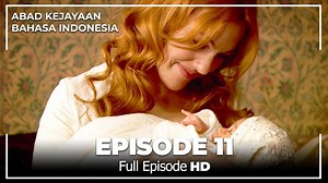 Abad Kejayaan Episode 11 ( Bahasa Indonesia) Sultan Suleyman dan rombongannya melakukan doa pertama di Rhodes. Tetapi selama doa, zang gereja, berupaya untuk membunuh Sultan Suleyman. Sultan Suleyman menyingkirkan pembunuhan pada saat terakhir dengan intervensi Ibrahim. Tetapi kondisi Abraham sangat parah. Akankah itu mengorbankan kepahlawanan Abraham sendiri atau nyawanya sendiri? #AbadKejayaan #MagnificentCenturyIndonesia | Abad kejayaan - Muhteşem Yüzyıl Indonesia