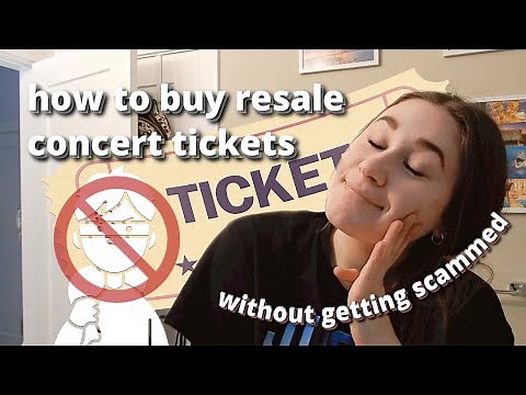 how to buy resale concert tickets without getting scammed