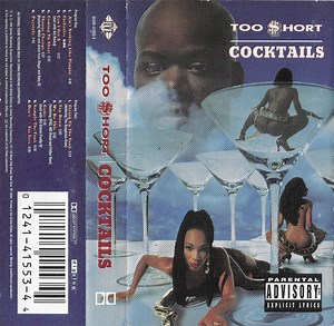 Too $hort - Cocktails