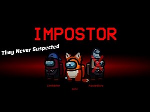 How I Got Away With Every Kill – Impostor Masterplan in Among Us!