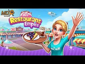 My Restaurant Empire : Cooking - Gameplay IOS & Android