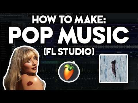 How to Make POP MUSIC (in FL Studio) #17