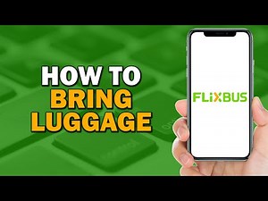 How to Bring Luggage on a Flixbus (Quick Tutorial)