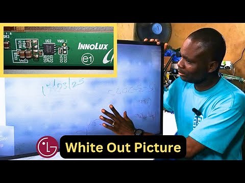 How to Repair LG LCD TV White Picture Easily