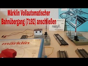 Connect Märklin H0 level crossing 7192