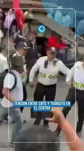 Tensión entre CNTE y tránsito en el Centro