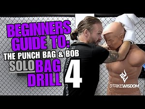 Beginners Guide to: Punch Bag & Bob Training - Solo Bag Drill 4