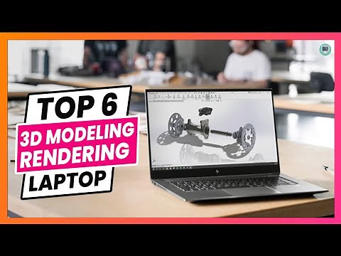 Best Laptop for 3D Modeling and Rendering in 2023