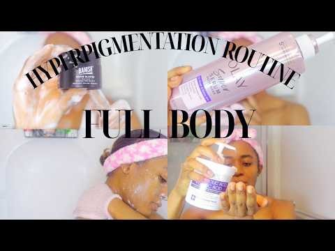 Head-to-Toe Hyperpigmentation Routine | Simple Step-by-Step Dark Spot Care (Minimal & Effective)