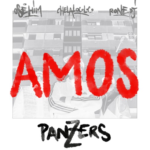 AMOS - Panzers, Ose Him, Rone Dj & Chela Locoloco | EPDM
