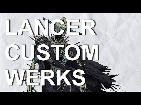 Lancer Custom Werks, a Lancer Builds Review Series, Episode 8: Lich
