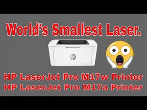 World’s Smallest Laser printer hp laserjet pro M17a/ m17w 2019.