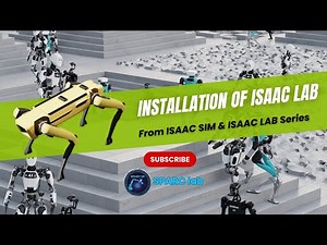 Tutorial #3 – Install Isaac Lab | Step-by-Step Setup with Conda and Isaac Sim Pip Package