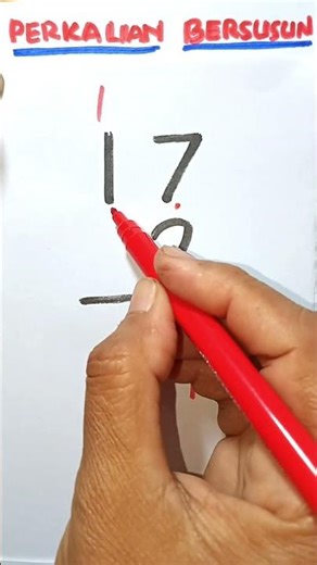 Belajar Perkalian Bersusun Kelas 3: 17 X 2 Cuma Butuh 20 Detik