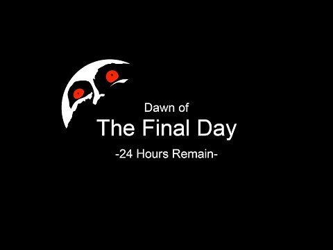 Dawn of the Final Day.......