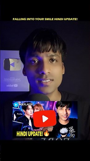 🔥 Falling Into Your Smile Hindi Dub Update & Release Date | MX Player Hindi #shorts