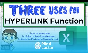 Mind Luster - Learn The Excel HYPERLINK Function