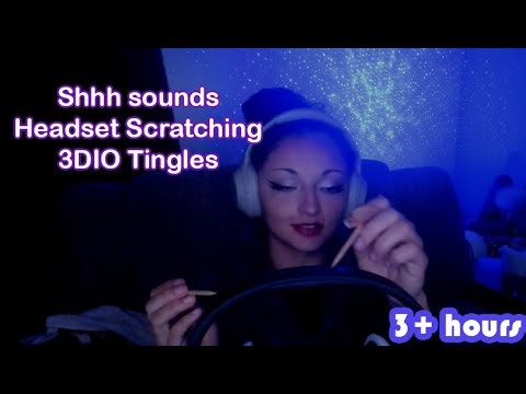 3 HOUR COMPILATION OF Microphone with Headset Scratching Sounds, Shhh sounds ASMR