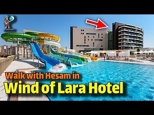 Wind of Lara Hotel & Spa Uall Inclusive ANTALYA WALKING TOUR Travel Vlog : Wind of Lara