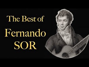 The Best of Fernando Sor - Classical Guitar