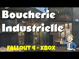Fallout 4 - Boucherie industrielle
