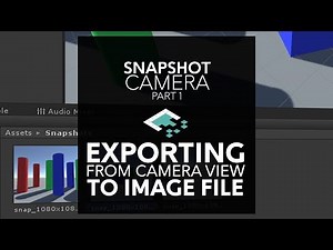 Snapshot Tutorial: Making Image Files From Unity Cameras