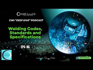 Welding Inspection and Qualification: Everything You NEED To Know