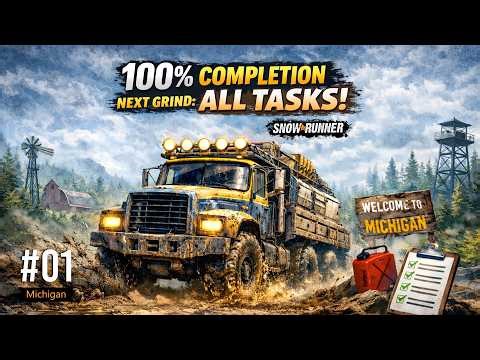 SnowRunner Season 100% Grind – All Tasks Completion | Michigan – ep.01