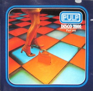 Pulp - Disco 2000 - Part One
