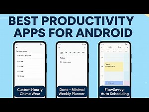 Top 4 Productivity Apps You Need on Android in 2025 | Simplify Your Day