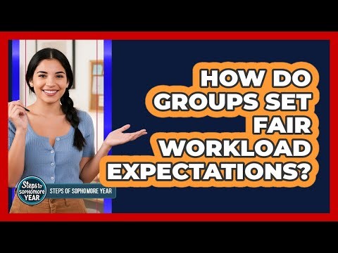 How Do Groups Set Fair Workload Expectations?