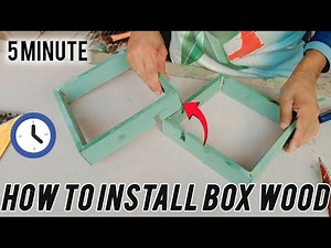 How to Install Box Wood | Easy Woodworking Tutorial | DIY Wooden Frame Joinery