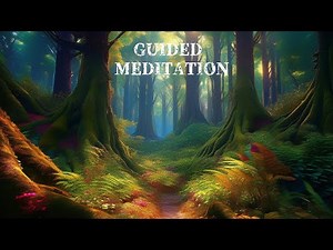 GUIDED VISUAL FOREST MEDITATION - Connect with nature
